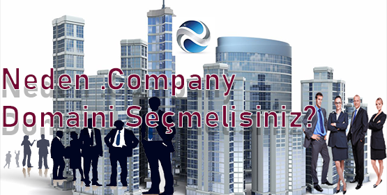 Neden .Company Domaini Seçmelisiniz?