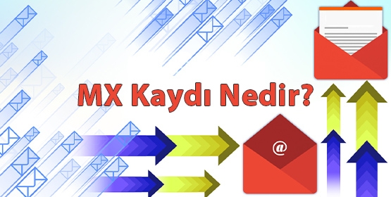 MX kaydı nedir?