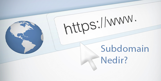 Subdomain Nedir?